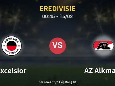 Kết Quả: Excelsior 1-2 AZ Alkmaar – Highlight & Bàn Thắng | Eredivisie