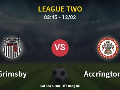 Kết Quả: Grimsby 1-0 Accrington ST – Highlight & Bàn Thắng | League Two