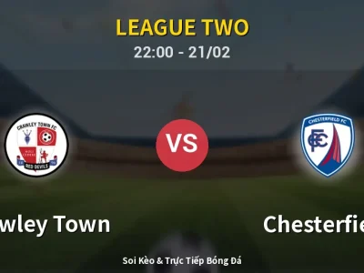 🔴 Trực Tiếp: Crawley Town 0-0 Chesterfield – Link Xem League Two (Full HD)