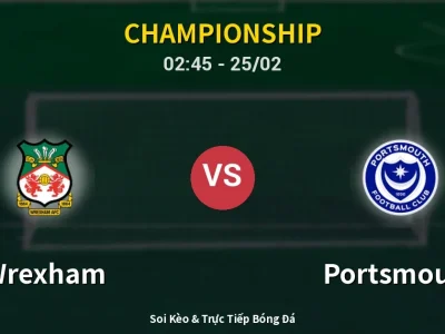 Kết Quả: Wrexham 2-1 Portsmouth – Highlight & Bàn Thắng | Championship
