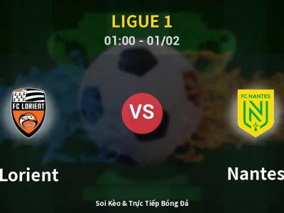 Kết Quả: Lorient 2-1 Nantes – Highlight & Bàn Thắng | Ligue 1