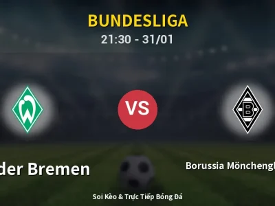🔴 Trực Tiếp: Werder Bremen 0-0 Borussia Mönchengladbach – Link Xem Bundesliga (Full HD)