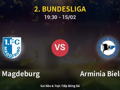Kết Quả: 1. FC Magdeburg 0-2 Arminia Bielefeld – Highlight & Bàn Thắng | 2. Bundesliga