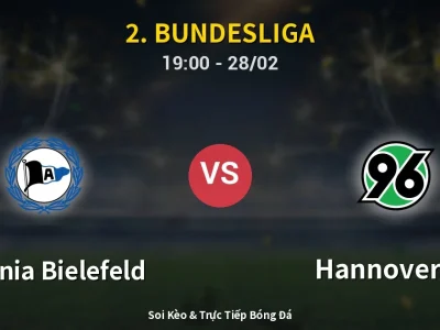 Soi Kèo Arminia Bielefeld vs Hannover 96 – 19:00 28/02 | Nhận Định, Dự Đoán Tỷ Số