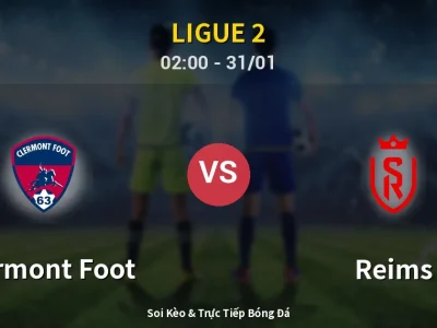 Kết Quả: Clermont Foot 0-1 Reims – Highlight & Bàn Thắng | Ligue 2
