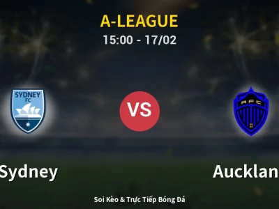 Kết Quả: Sydney 1-1 Auckland – Highlight & Bàn Thắng | A-League