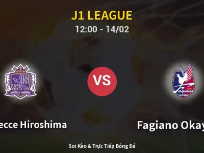 Kết Quả: Sanfrecce Hiroshima 1-1 Fagiano Okayama – Highlight & Bàn Thắng | J1 League