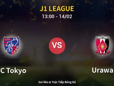 Kết Quả: FC Tokyo 1-1 Urawa – Highlight & Bàn Thắng | J1 League