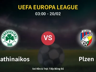 Kết Quả: Panathinaikos 2-2 Plzen – Highlight & Bàn Thắng | UEFA Europa League