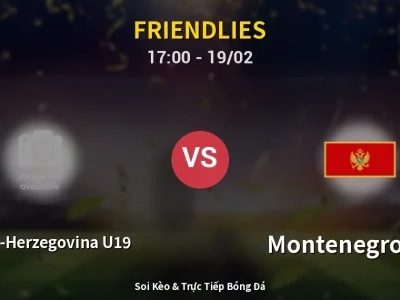 Kết Quả: Bosnia-Herzegovina U19 1-1 Montenegro U18 – Highlight & Bàn Thắng | Friendlies