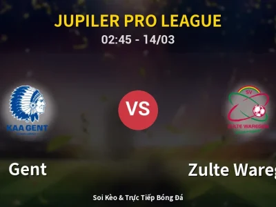 Kết Quả: Gent 2-0 Zulte Waregem – Highlight & Bàn Thắng | Jupiler Pro League