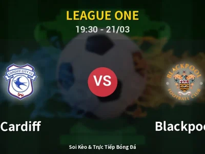 🔴 Trực Tiếp: Cardiff 0-0 Blackpool – Link Xem League One (Full HD)