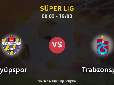 Kết Quả: Eyüpspor 0-1 Trabzonspor – Highlight & Bàn Thắng | Süper Lig