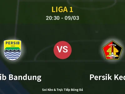 Kết Quả: Persib Bandung 3-0 Persik Kediri – Highlight & Bàn Thắng | Liga 1