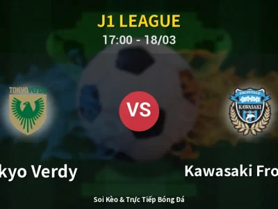 Kết Quả: Tokyo Verdy 0-2 Kawasaki Frontale – Highlight & Bàn Thắng | J1 League