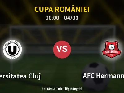 Kết Quả: Universitatea Cluj 2-1 AFC Hermannstadt – Highlight & Bàn Thắng | Cupa României