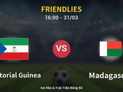 Kết Quả: Equatorial Guinea 1-1 Madagascar – Highlight & Bàn Thắng | Friendlies