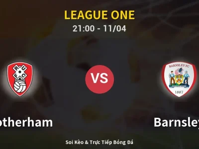 Soi Kèo Rotherham vs Barnsley – 21:00 11/04 | Nhận Định, Dự Đoán Tỷ Số