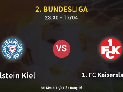 Soi Kèo Holstein Kiel vs 1. FC Kaiserslautern – 23:30 17/04 | Nhận Định, Dự Đoán Tỷ Số