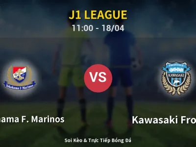 Soi Kèo Yokohama F. Marinos vs Kawasaki Frontale – 11:00 18/04 | Nhận Định, Dự Đoán Tỷ Số