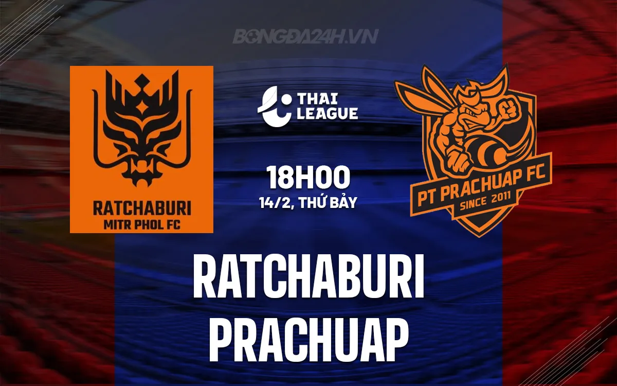 Ratchaburi vs Prachuap: Cuộc đua Top 2 Thai League, ai sẽ thắng lớn tại Dragon Solar Park?
