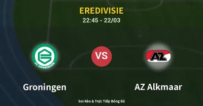 Groningen vs AZ Alkmaar 22/03