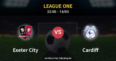Exeter City vs Cardiff 14/03