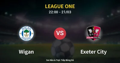 Wigan vs Exeter City 21/03
