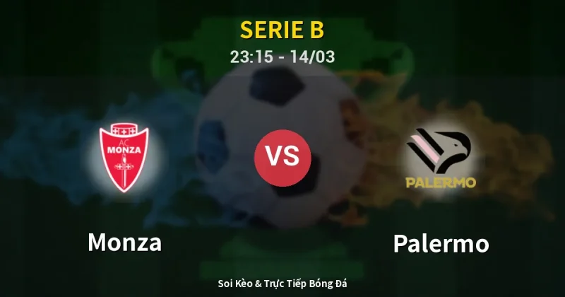 Monza vs Palermo 14/03