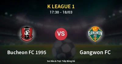 Bucheon FC 1995 vs Gangwon FC 18/03