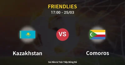 Kazakhstan vs Comoros 25/03